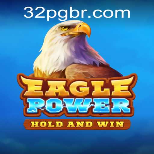 EaglePower: An Immersive Journey in the World of Adventure